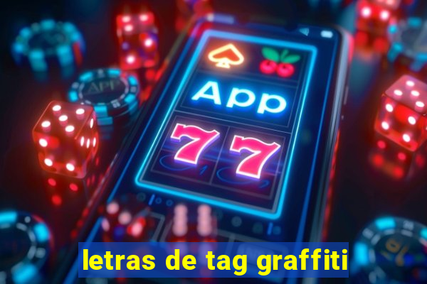 letras de tag graffiti